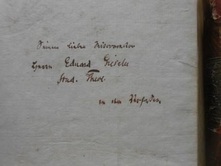 Friedrich LÜCKE Commentar über die Schriften des Evangelisten Johannes WIDMUNG!