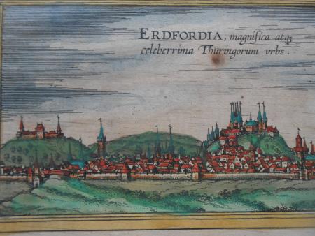 Erfurt Erdfordia Dom Thüringen Kupferstich aus  Braun und Hogenberg altkoloriert