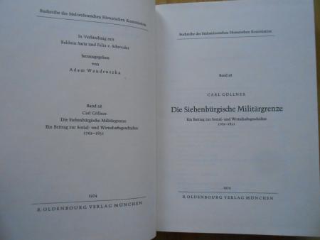 Carl Göllner Die Siebenbürgische Militärgrenze Oldenbourg Verlag Hermann Hienz