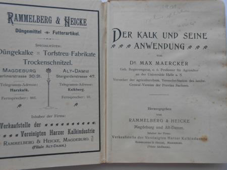 Der Kalk und seine Anwendung Max Maercker Rammelberg & Heicke Magdeburg Alt-Damm