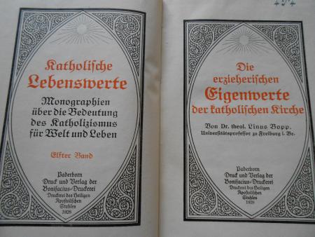 Linus Bopp Katholische Lebenswerte Autogramm v. Augustin Schuldis und Exlibris 