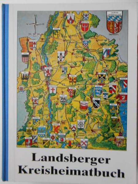 LANDSBERG Kreisheimatbuch Müller-Hahl Schicksal am Lech Tore + Türme Kubelka